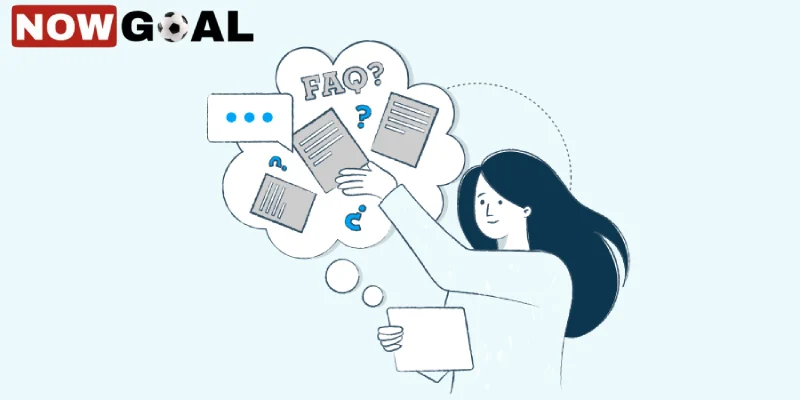 Câu Hỏi Thường Gặp Nowgoal có đảm bảo chất lượng an toàn cho khách hàng?
